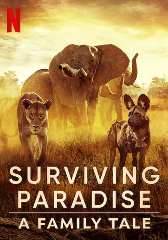 Surviving Paradise                ชีวิตป่าแดนสวรรค์                2022